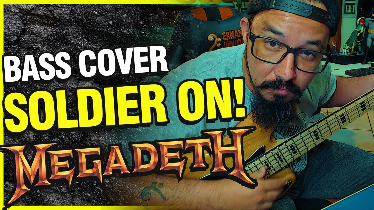 SOLDIER ON! - Megadeth - [BASS COVER]