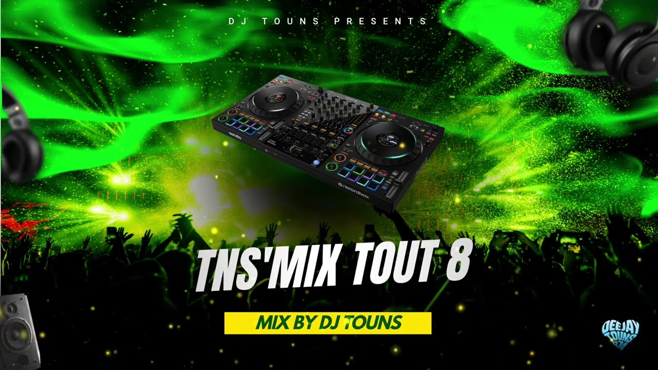 DJ TOUNS – TNS’MIX TOUT 8 | 2025