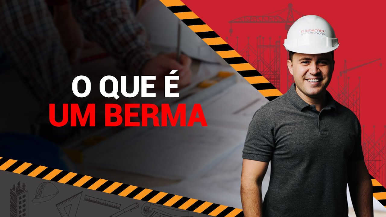 O que é um Berma