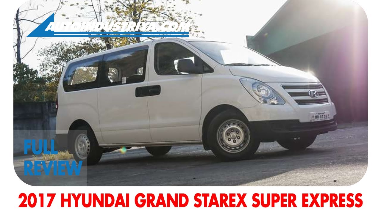 2017 Hyundai Grand Starex Super Express - Full Review