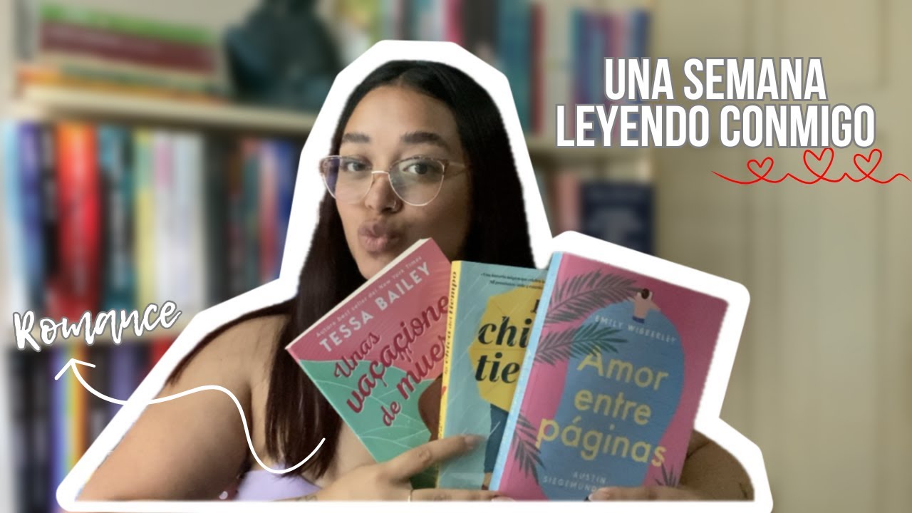 Una semana leyendo ROMANCE ❤️💘