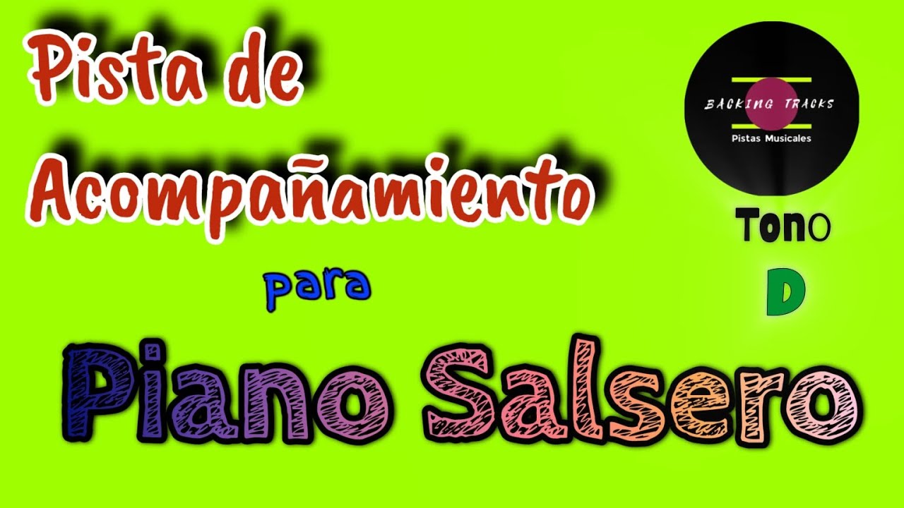 Backing Track Para Piano Salsero | Pista De Acompañamiento Para Practicar Salsa | Improvisación.
