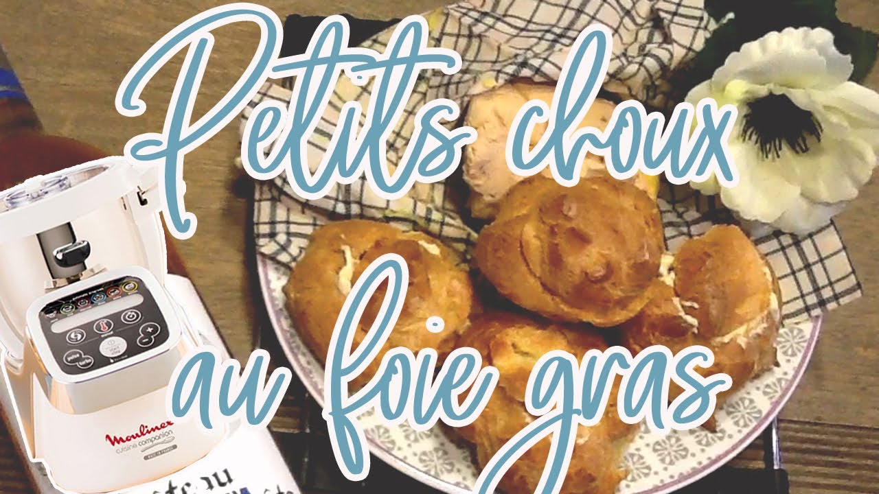 Recettes Companion  — PETITS CHOUX AU FOIE GRAS