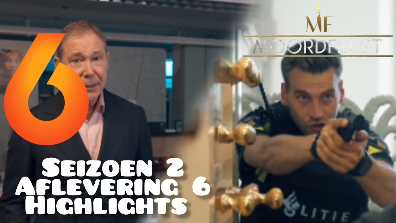 Recap : Moordfeest // seizoen 2 aflevering 6 // sbs 6