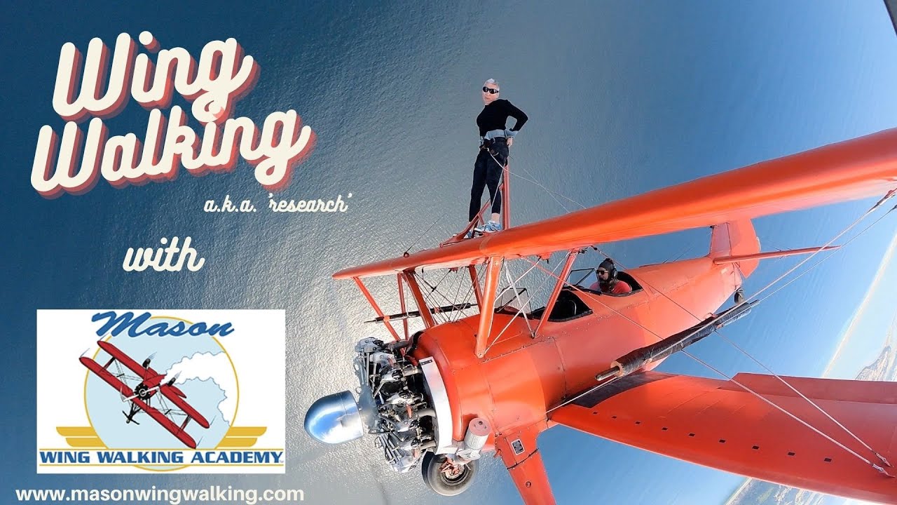 Wing Walking with Mason Wing Walking Academy in Sequim, WA