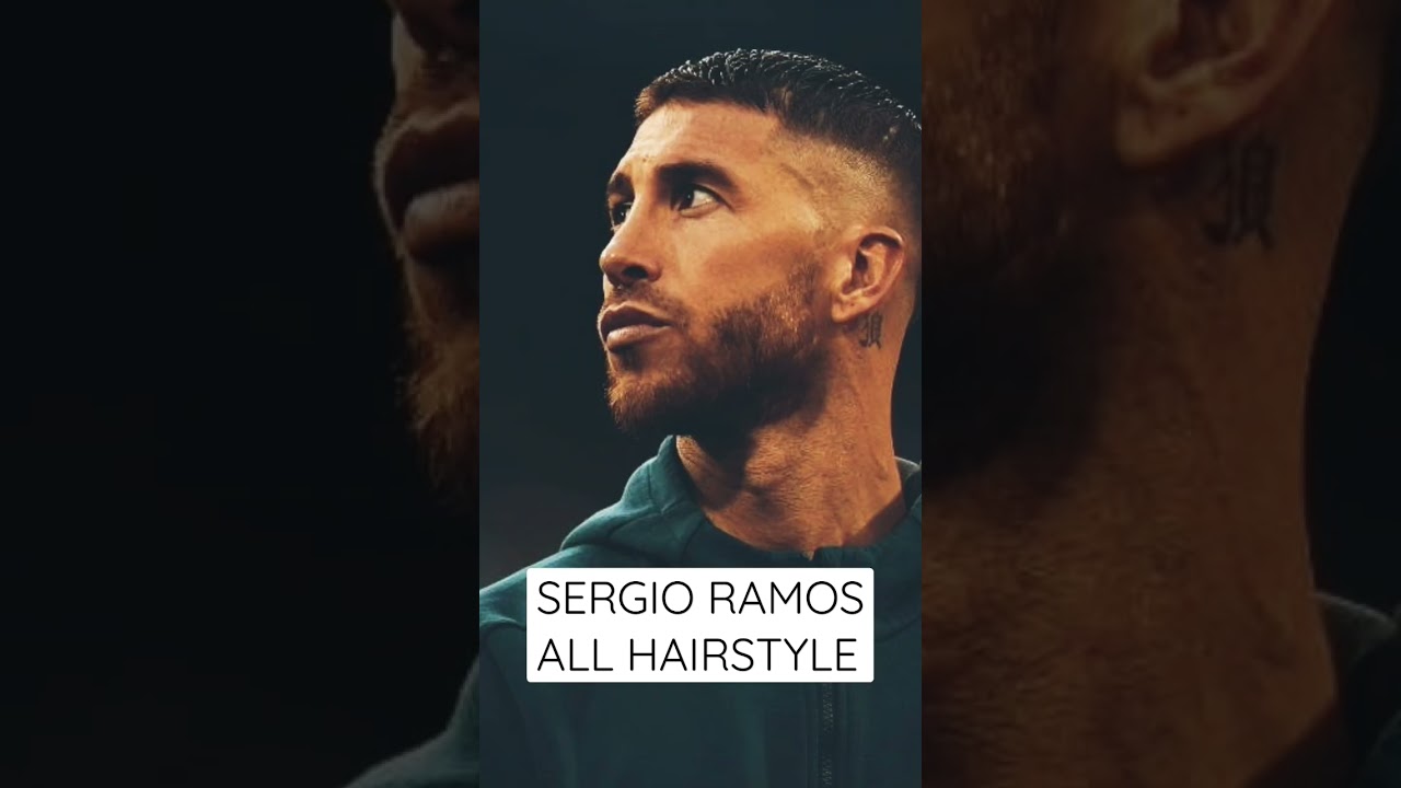 Sergio Ramos All Hairstyle.   #shorts #football