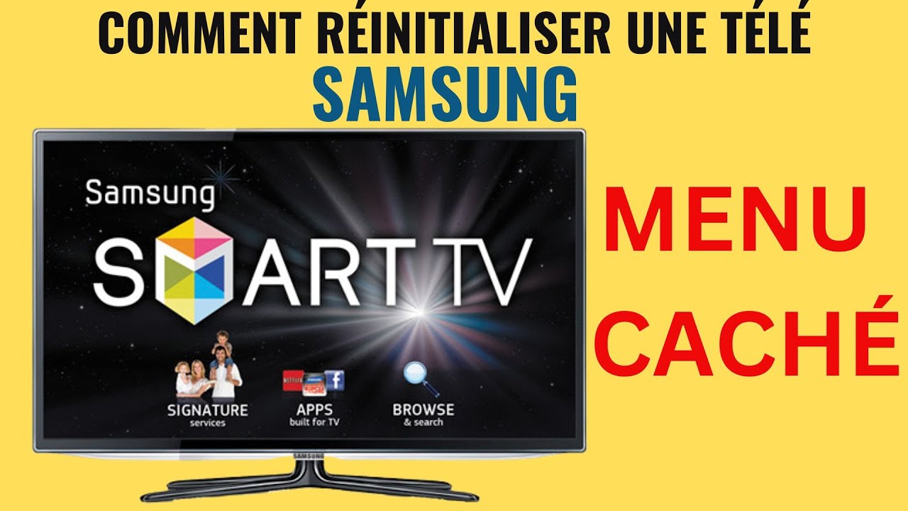 Comment réinitialiser un téléviseur Samsung dans le menu caché - Tous les modèles