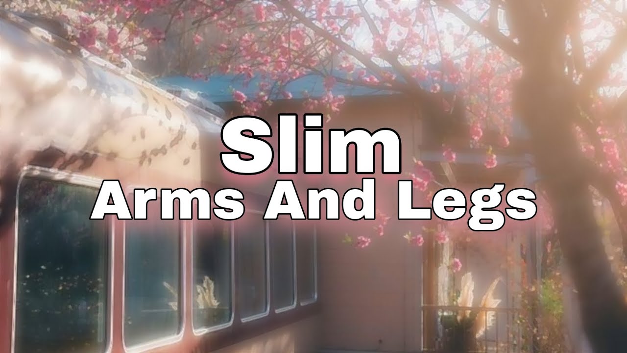 •°.Arms and legs .......// Subliminal | Mei Anaru~