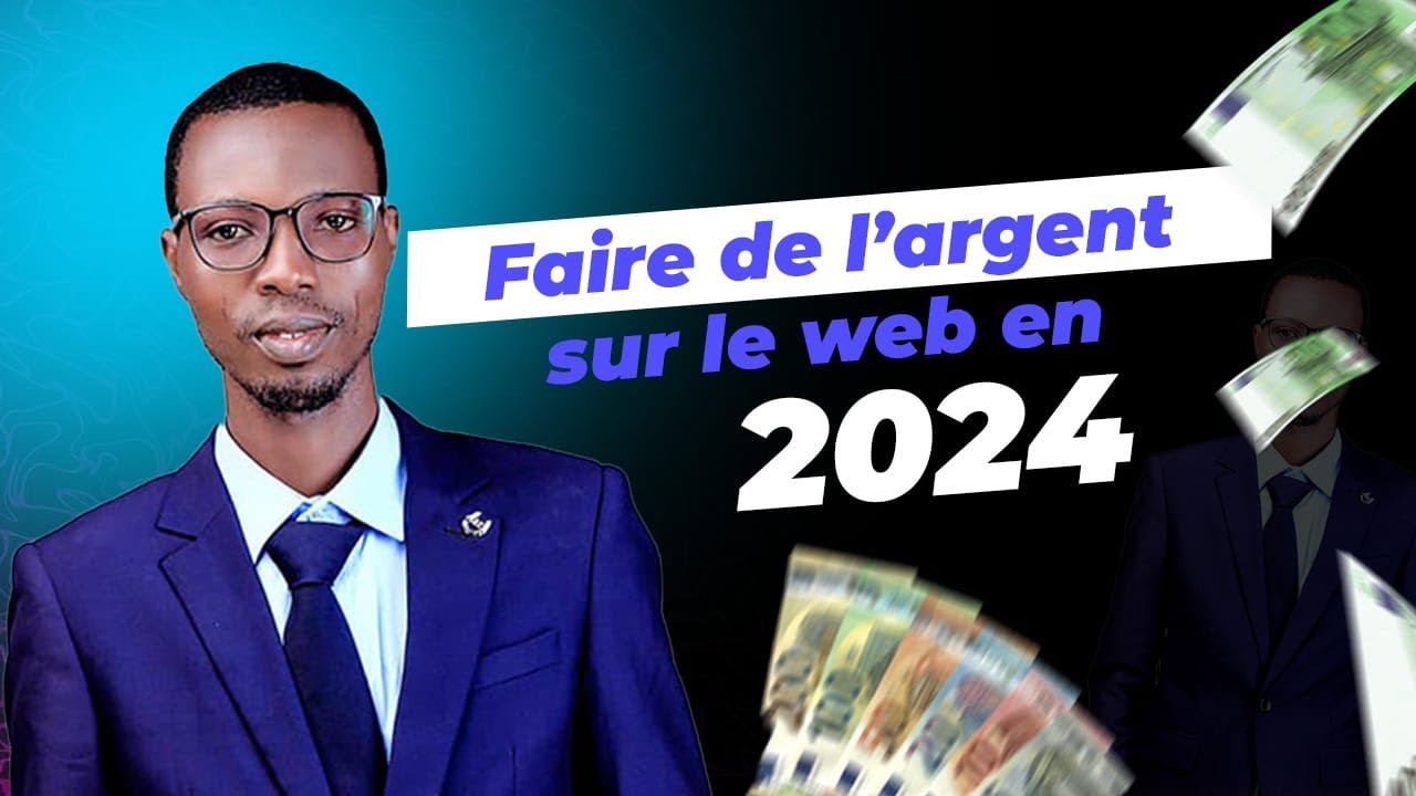 Faire de l'Argent sur le Web en 2024 : 7 Meilleures Idées qui Marchent