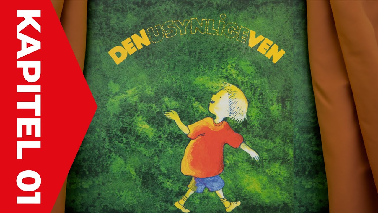 Den Usynlige Ven - Kapitel1
