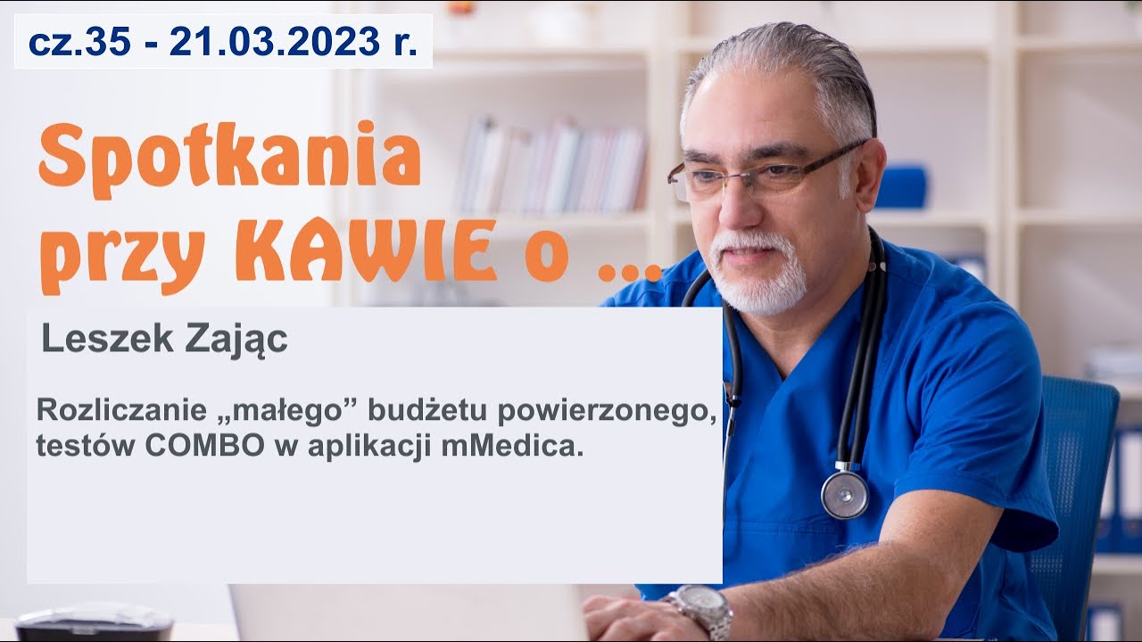 Spotkania przy KAWIE o ... cz.35 - Rozliczanie budżetu powierzonego diagnostycznego w mMedica.