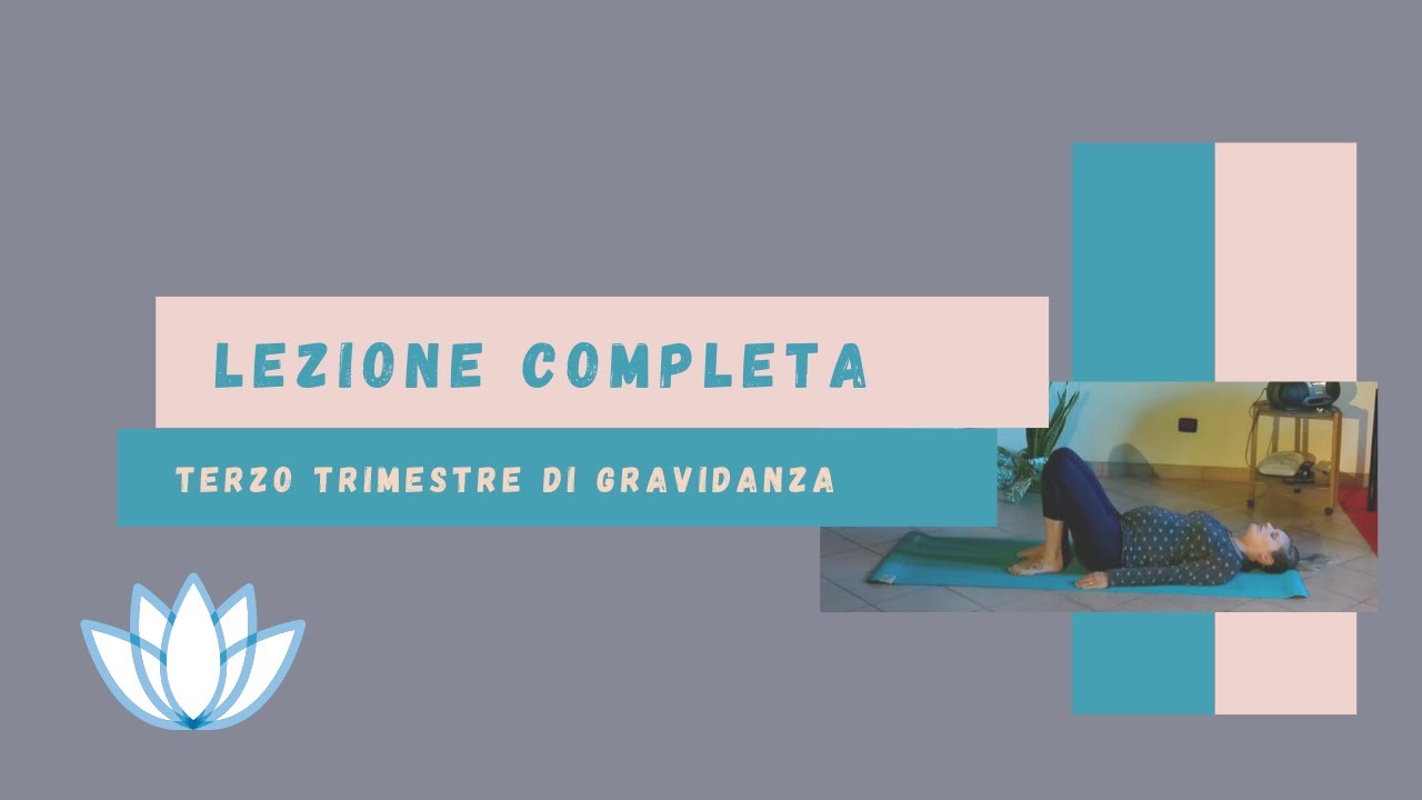 Yoga terzo trimestre di gravidanza - pratica dolce