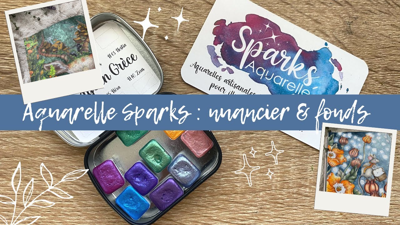 TEST - Aquarelle Sparks, ça brille !!
