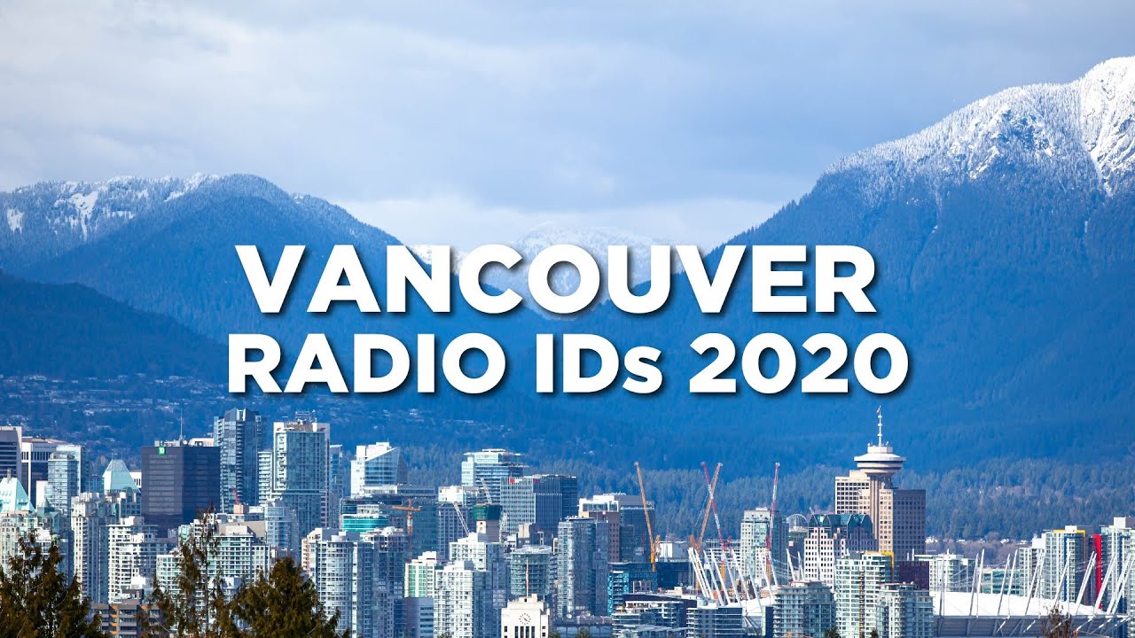 Vancouver, BC - Victoria, BC - Bellingham, WA Radio Station IDs 2020