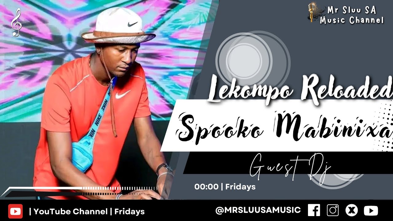 LEKOMPO RELOADED| 16 MAY 2024| GUEST DJ - SPOOKO MABINIXA| 2024 HOTTEST MIX| LIMPOPO FINEST DEEJAY.