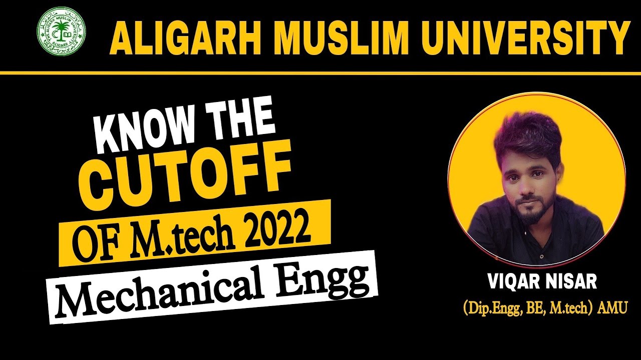 amu m.tech Mechanical Engg Entrance 2022 | Cutoff | answer key || seat matrix || GATE Selection