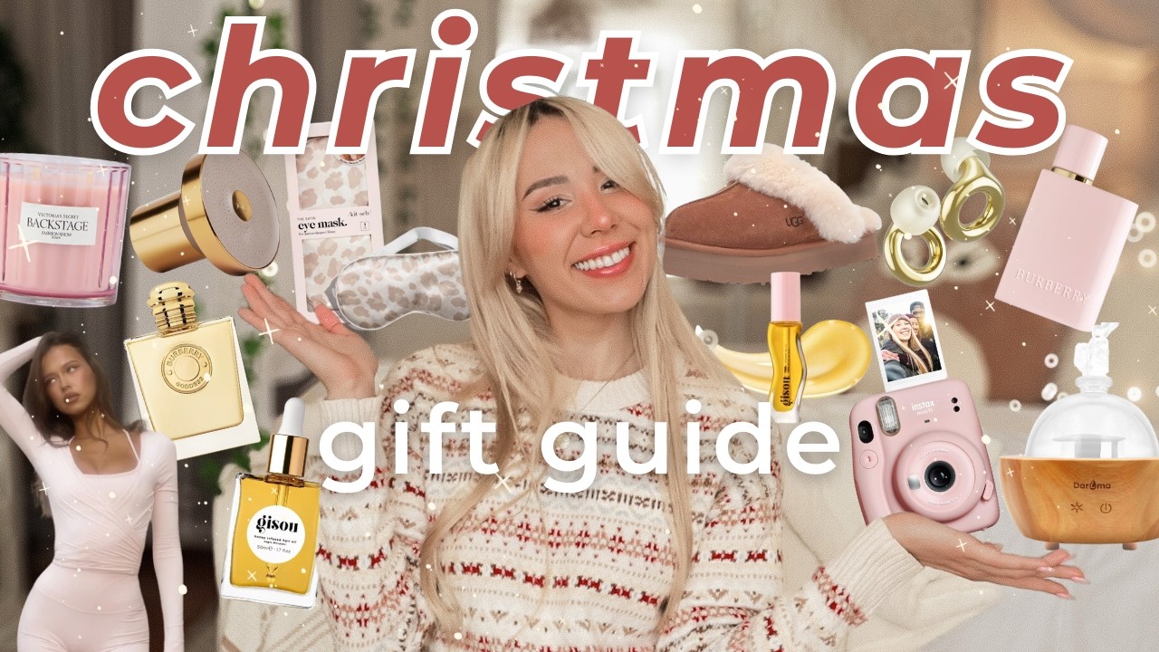 200+ Christmas gift ideas! Girly Holiday Gift Guide 2025
