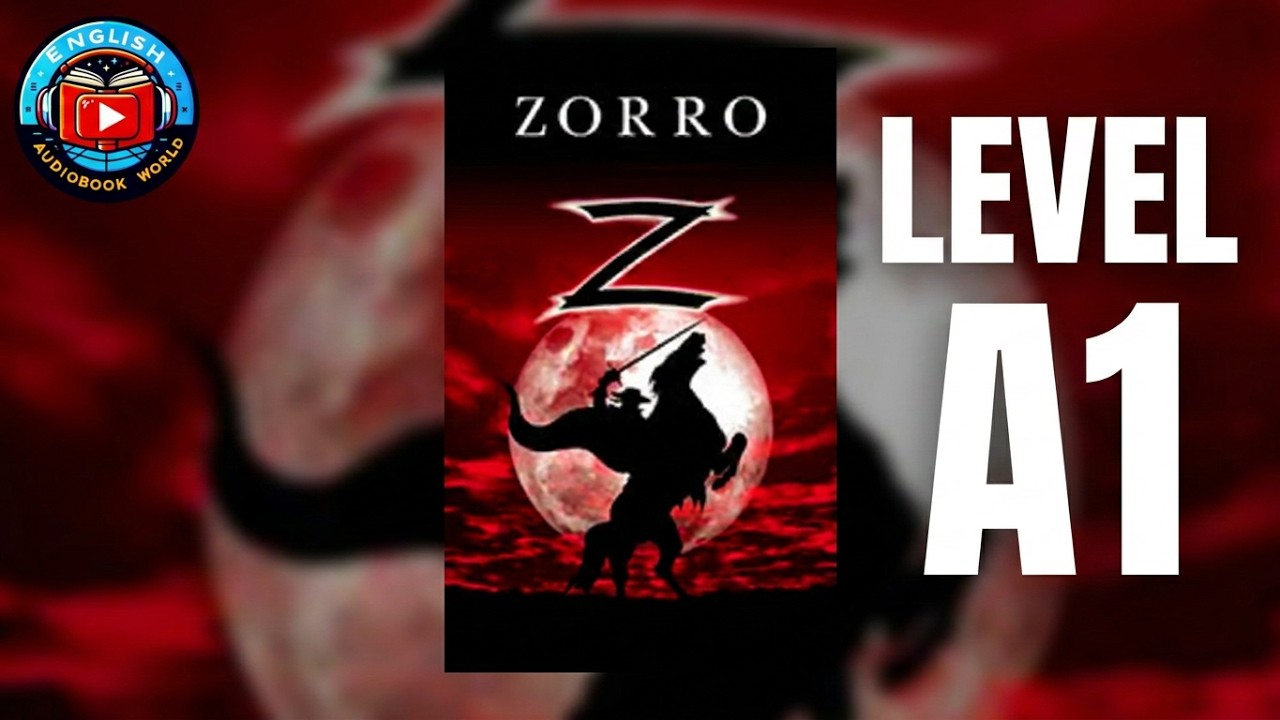 Zorro - English Audiobook | Level A1 | English Listening for Beginners
