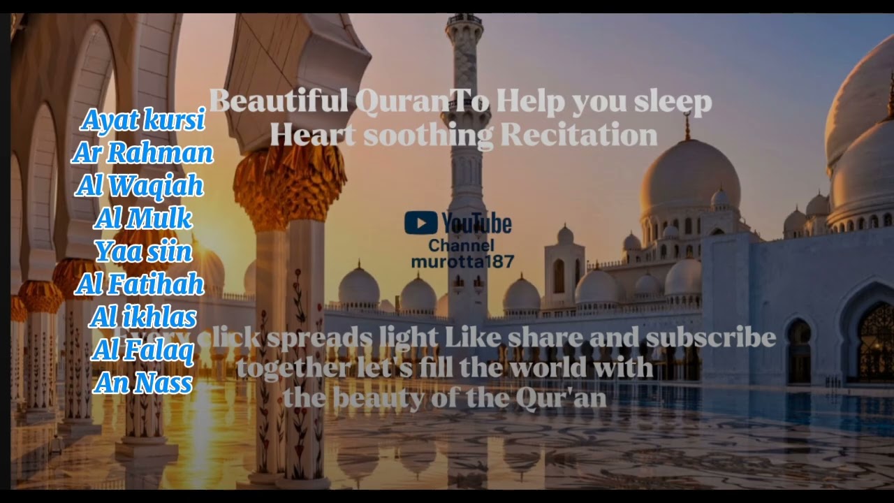  Beautiful QuranTo Help you sleep Heart soothing Recitation