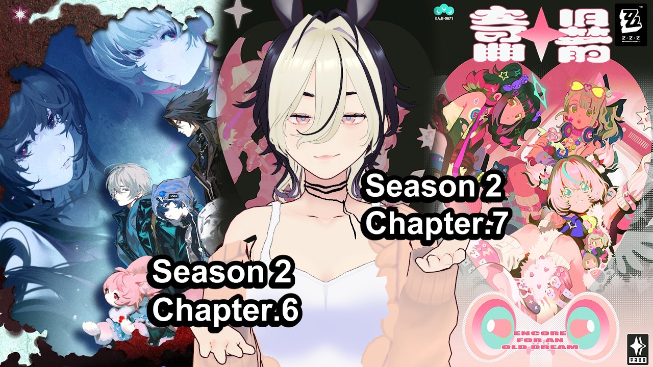 【Zenless Zone Zero #25】the stars aligned for me to play chapters 6 and 7 in one stream