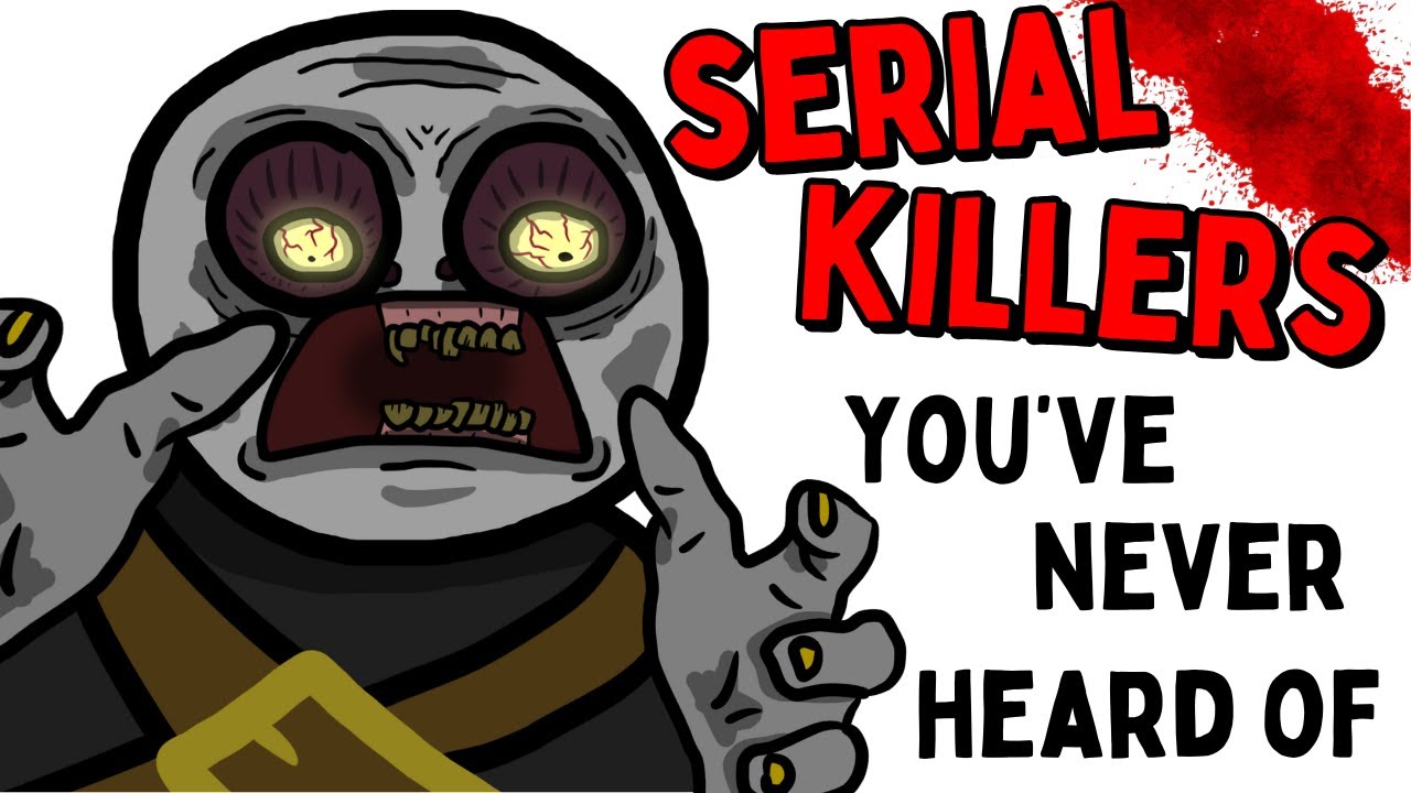 History's Serial Killers That You've Never Heard Of