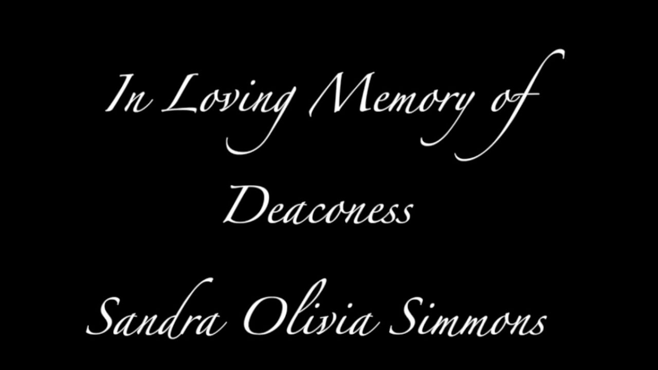 In Loving Memory of Deaconess Sandra O Simmons
