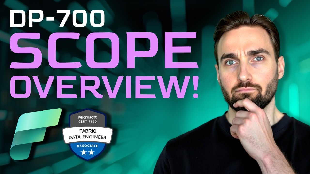 DP-700 Exam Prep: Scope, Skills & Essential Tools | Microsoft Fabric Data Engineer