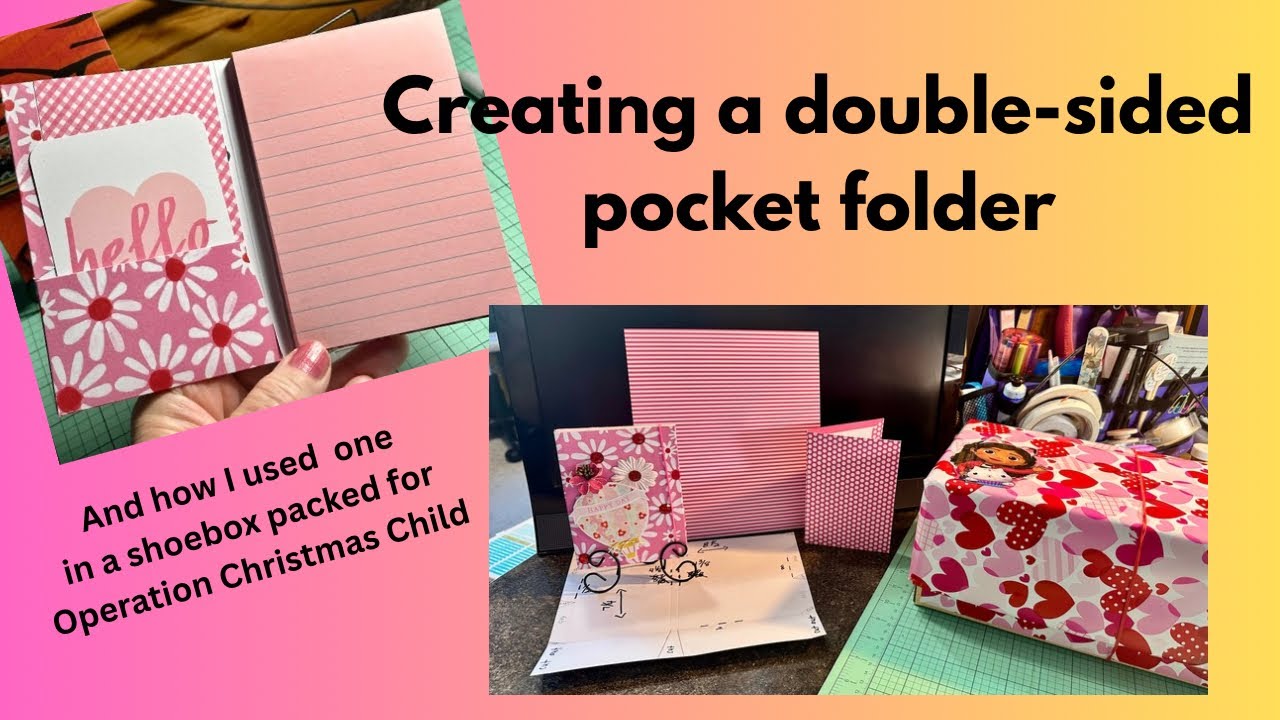 Making a pocket folder and using it in a shoebox packed for Operation Christmas Child 