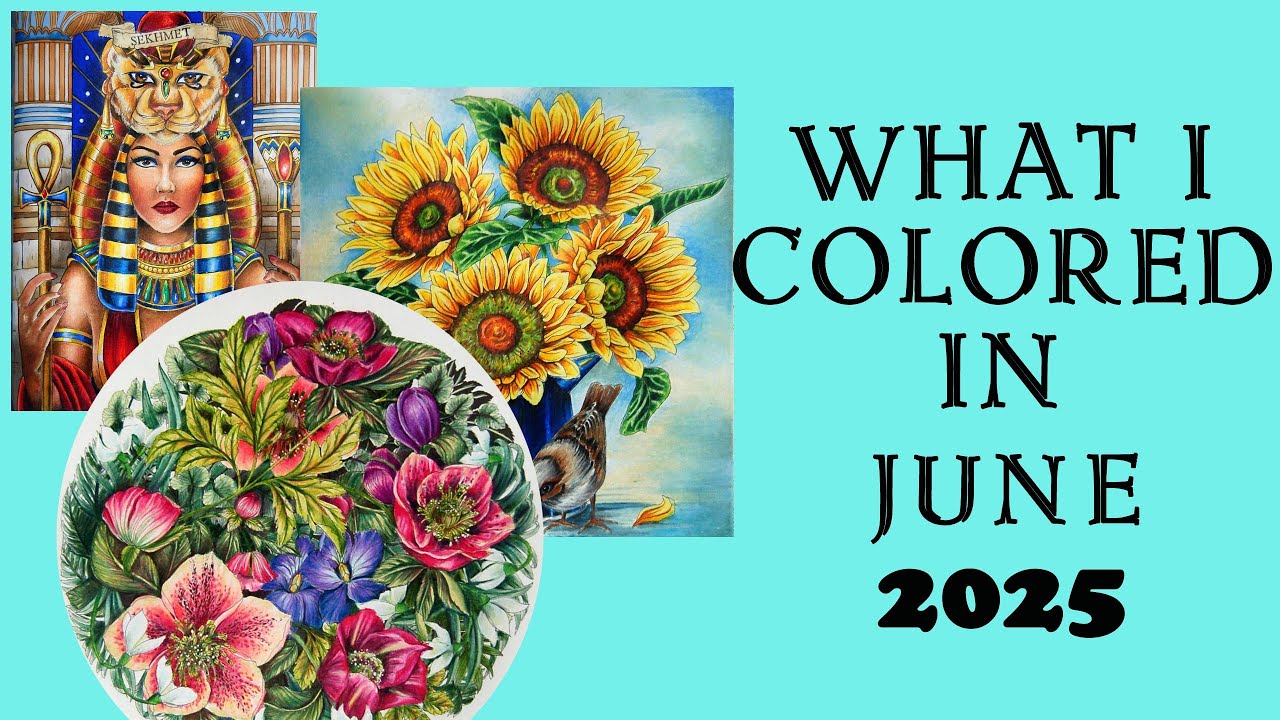 JUNE '25 completed coloring pages / What I colored #adultcoloring #coloringwithalena