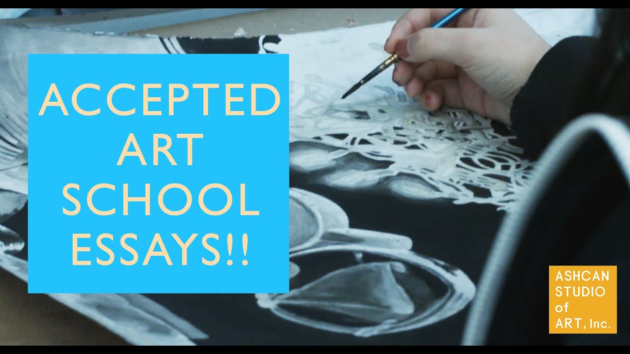 The Essay That Got Me into Art School | | ACCEPTED!! Art School Essays