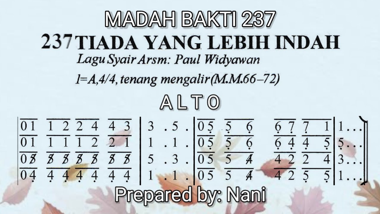 Tiada Yang Lebih Indah (Madah Bakti 237 - Piano) ALTO