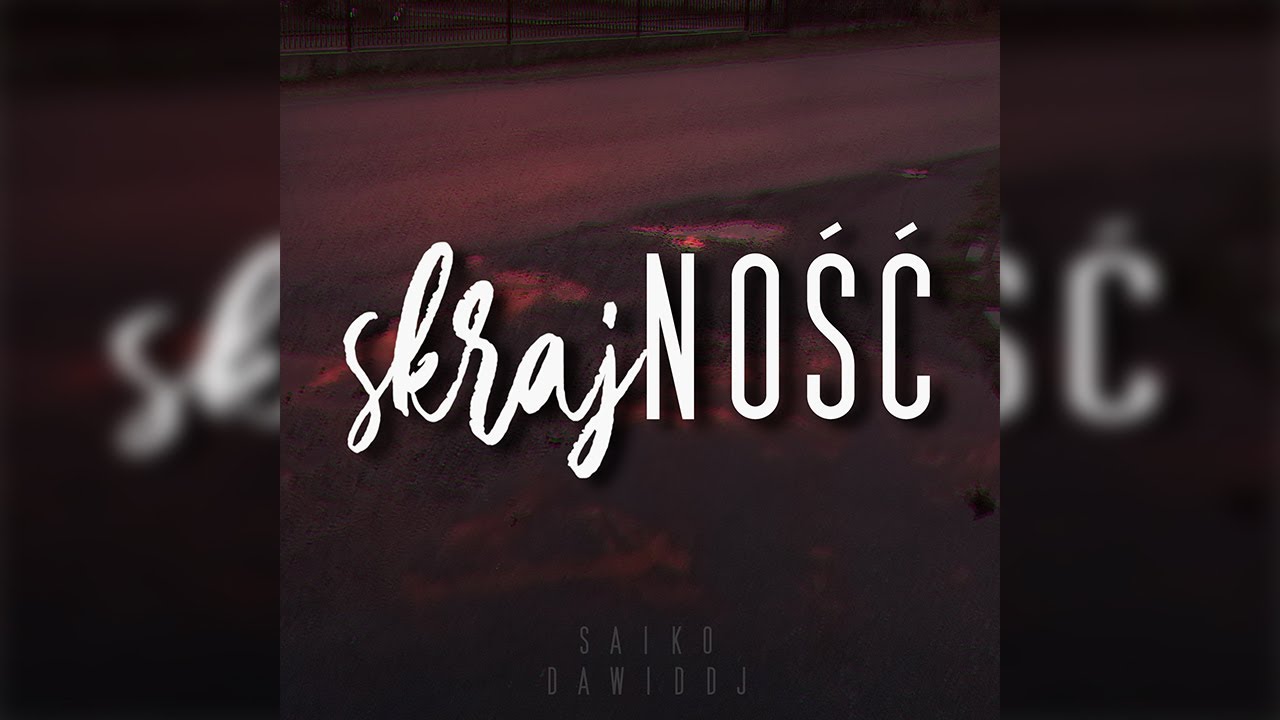 S&Auml;IK&Oslash; x DawidDJ - Skrajność (Official Lyrics Video)