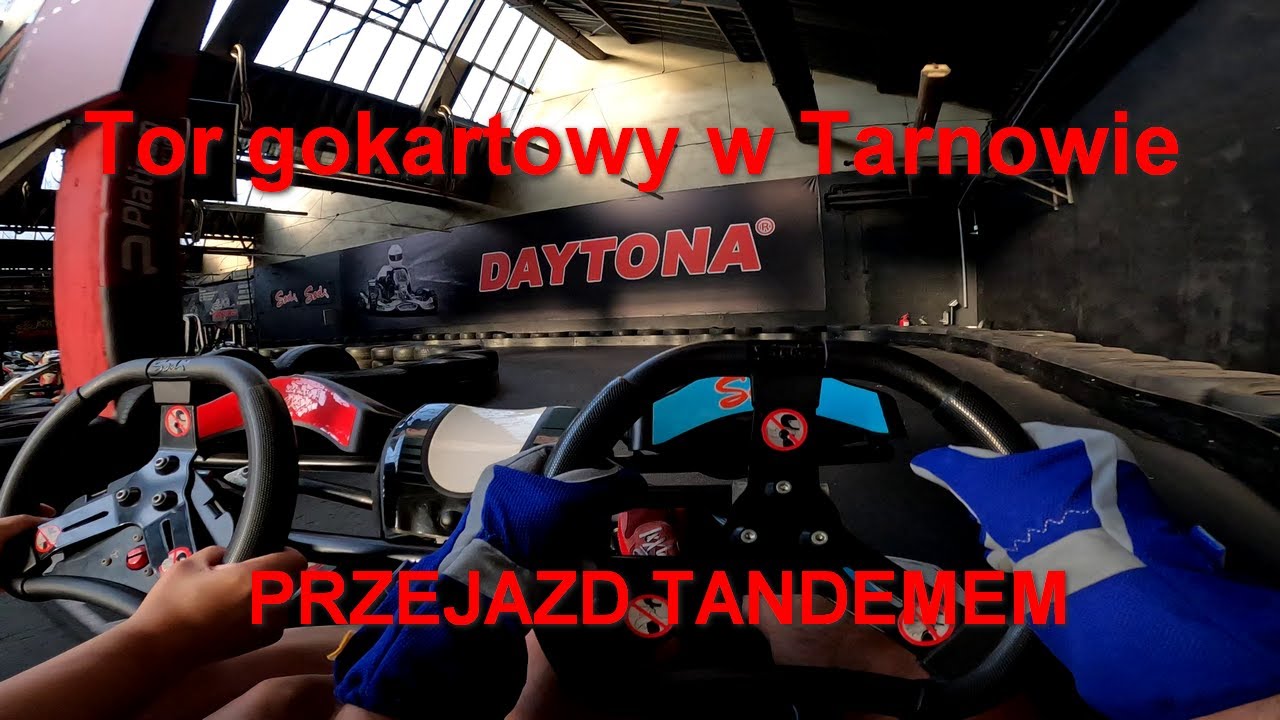 DAYTONA - TARNÓW, Tor kartingowy, gokart tandem