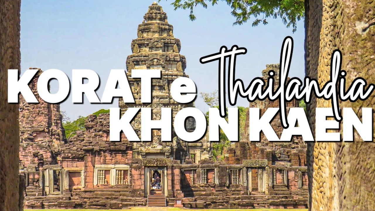 Proseguiamo in ISAN: KORAT, PHIMAI e KHON KAEN 🇹🇭