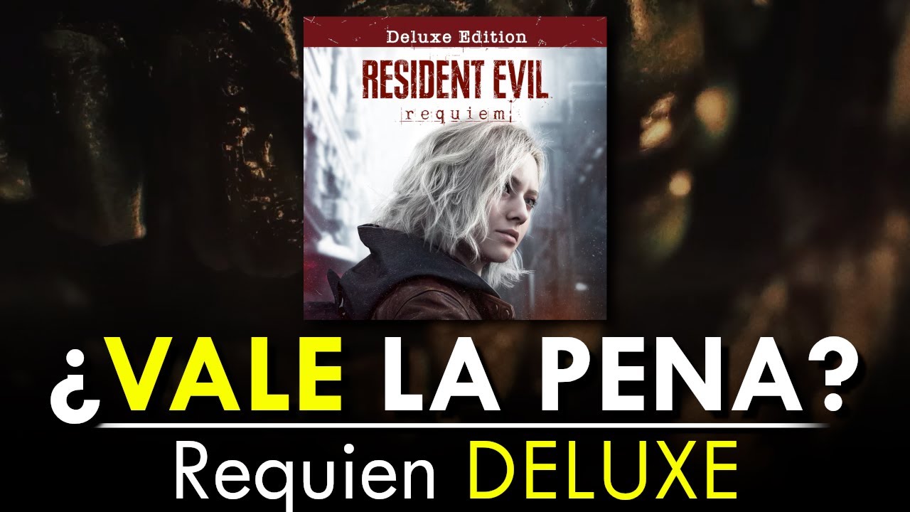 🎮 Resident Evil REQUIEM Edición Deluxe | ¿Vale la Pena?