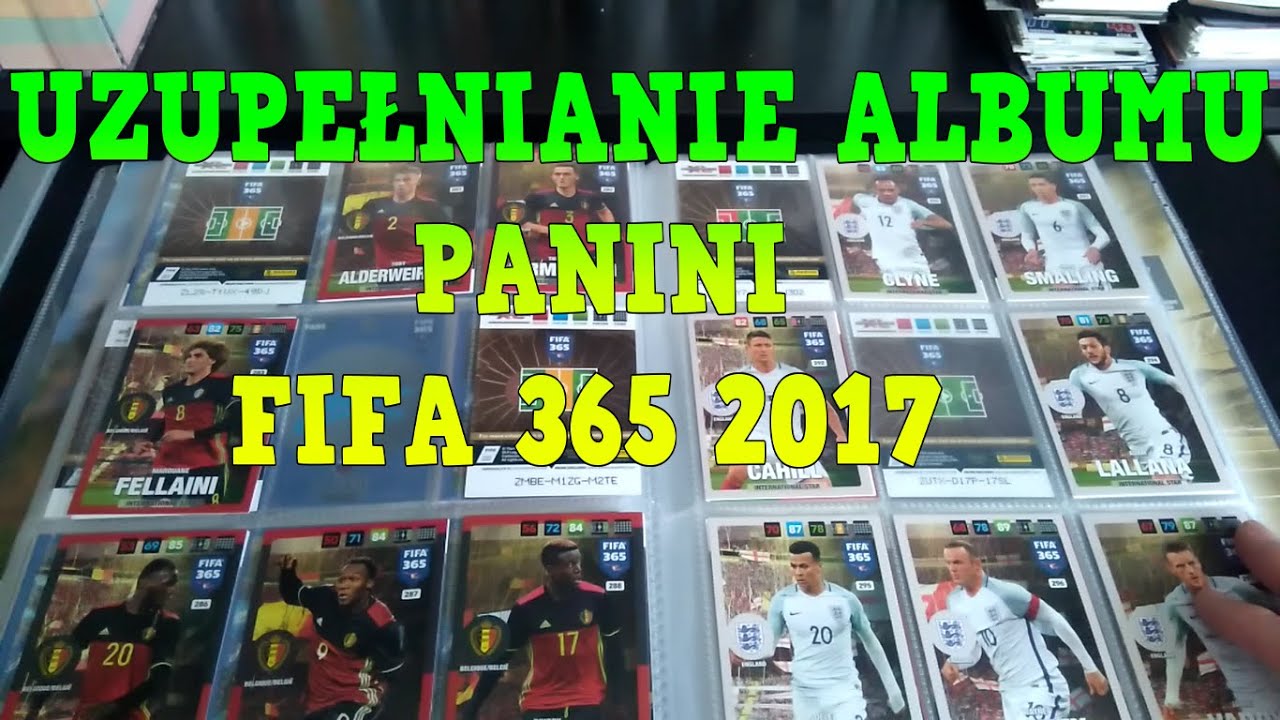 UZUPEŁNIANIE ALBUMU PANINI FIFA 365 2017