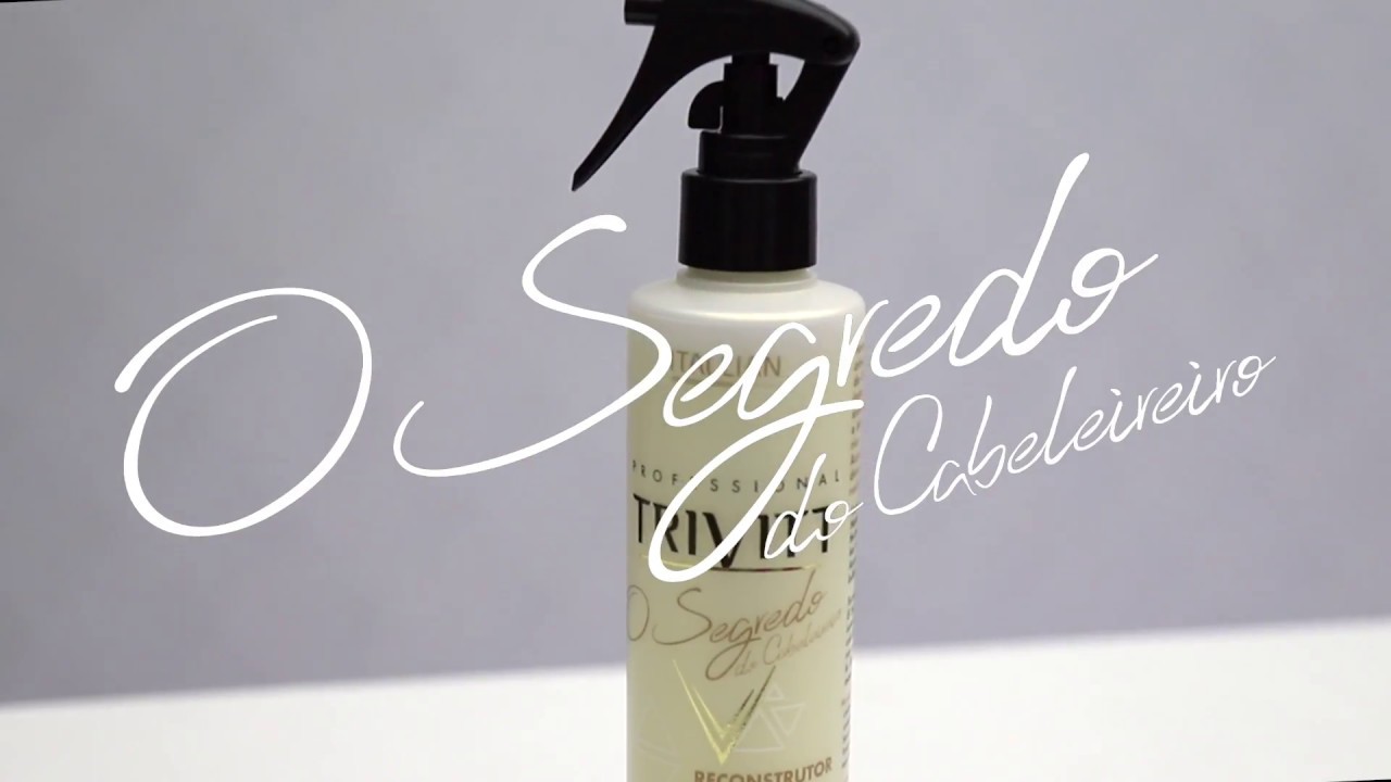 O Segredo do Cabeleireiro - Trivitt Professional | Cabelos Perfeitos by Itallian