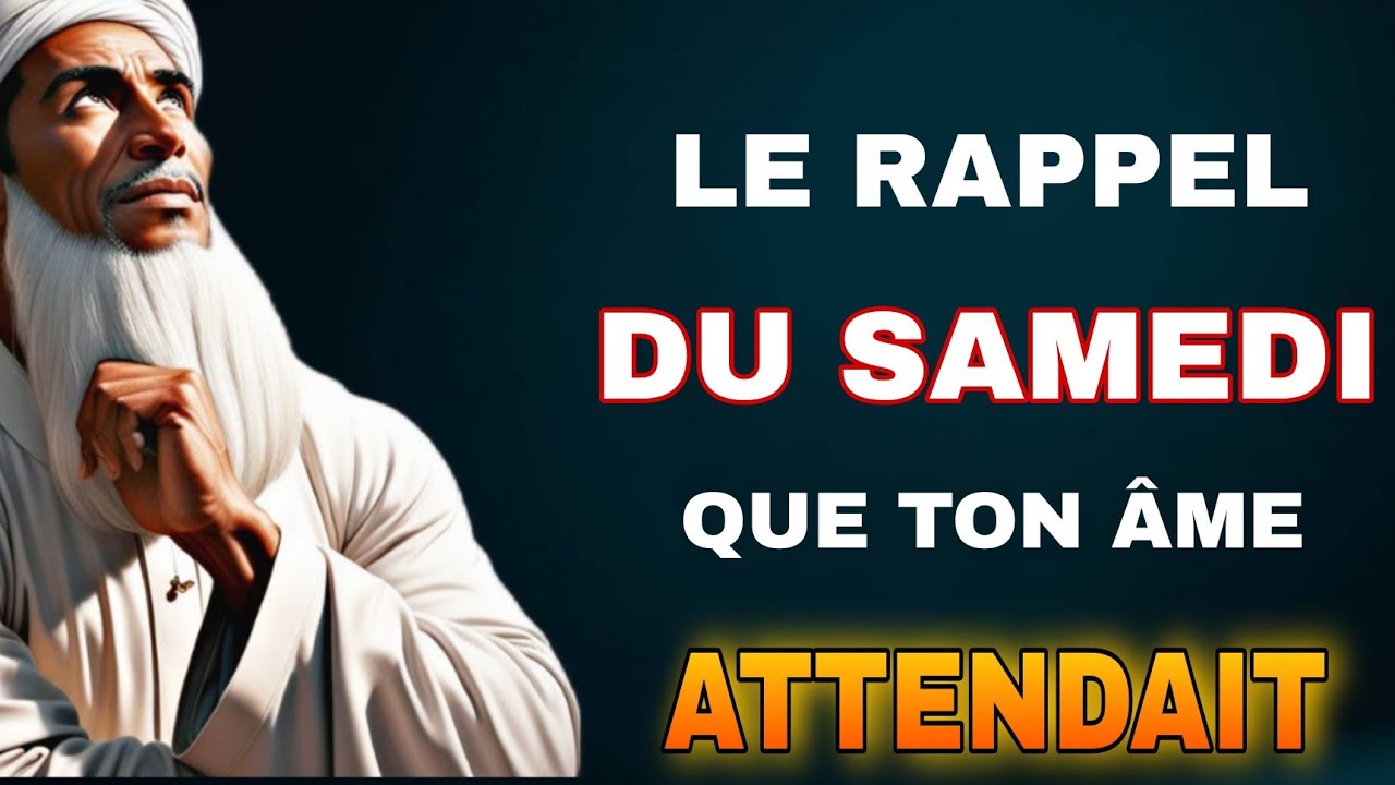 Ce samedi, récite cette sourate et regarde ce qui change dans ton cœur