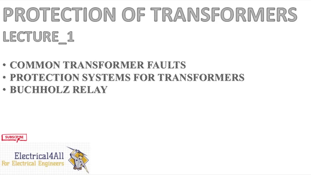TRANSFORMER PROTECTION LECTURE_1
