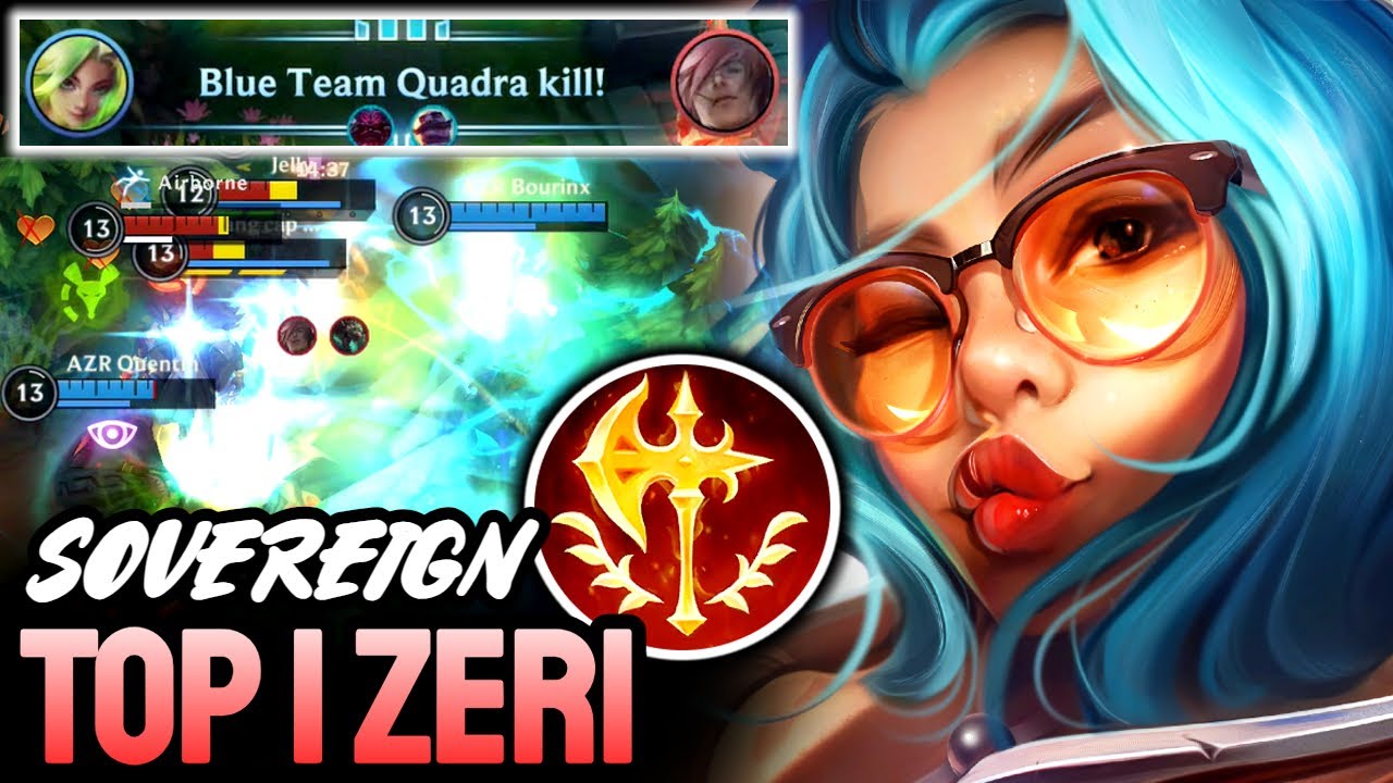 WILD RIFT ZERI QUADRAKILL - TOP 1 ZERI GAMEPLAY - SOVEREIGN RANKED