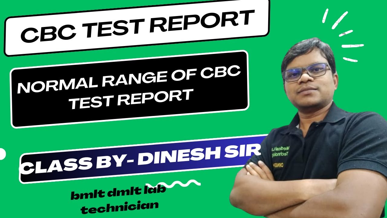 CBC Test | CBC Test report | Normal range of CBC test report | CBC Cell Counter | Abnormal cbc test