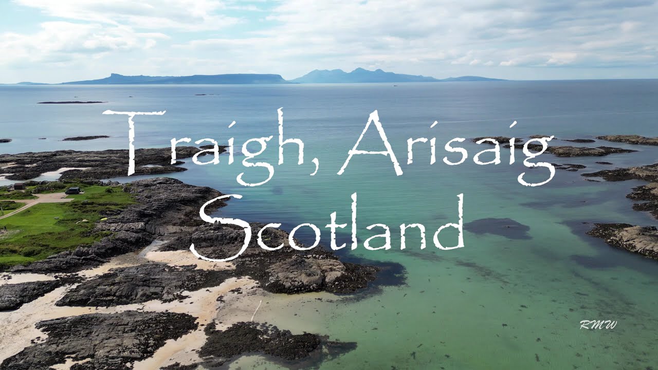 Traigh, Arisaig, Scotland. 4K