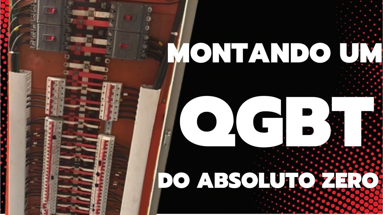 Como Montar Um QUADRO ELÉTRICO de Baixa Tensão.