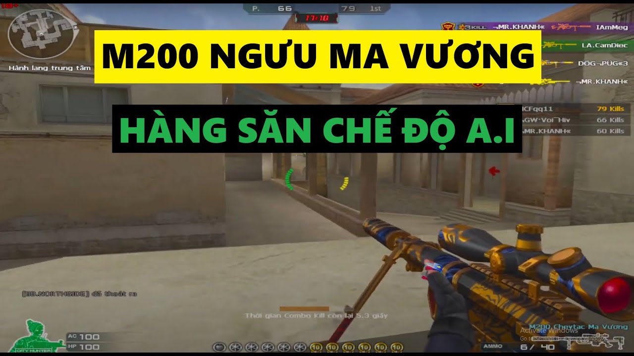 [ Đột Kích CFVN ] M200 Ngưu Ma Vương siêu phẩm Chế Độ AI - Kha Crossfire