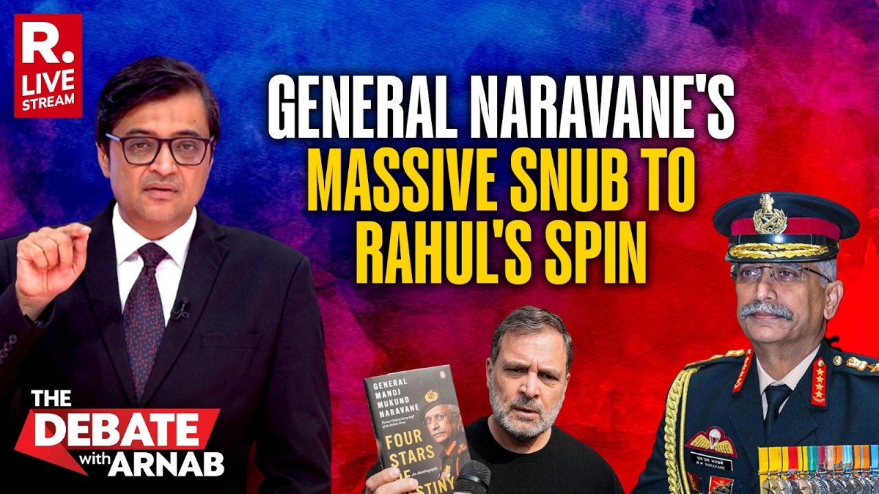 Debate With Arnab Live: General Naravane's Massive Snub To Rahul's 'No Political Support' Theories