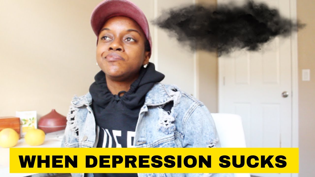 When Depression Sucks