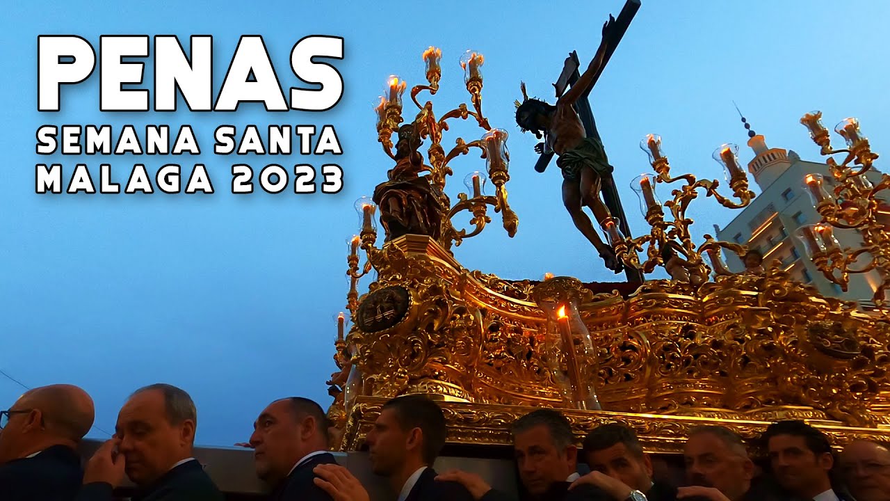 Penas | Procesión | Martes Santo | Semana Santa Málaga 2023 | Holy Week | Malaga, Spain [4K]