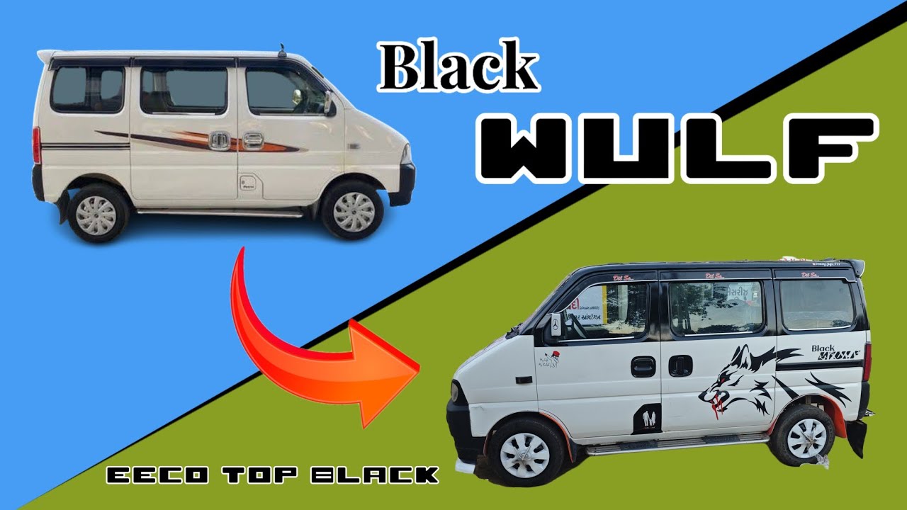 🚐 Maruti Suzuki Eeco Modified Look | Glossy Vinyl Wrapping🔥✌