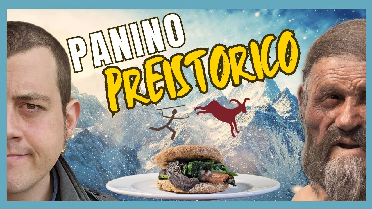 Cosa mangiava un uomo della preistoria? | L'ultimo pasto di Ötzi