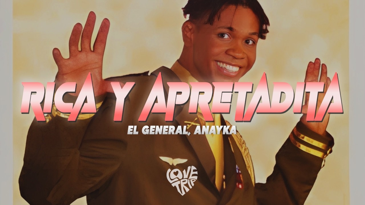 El General - Rica y Apretadita (Letra/Lyrics) Ft. Anayka || no me trates no, no me trates de engañar